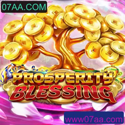 Descubra as Aventuras de ProsperityBlessing com 07AA.COM